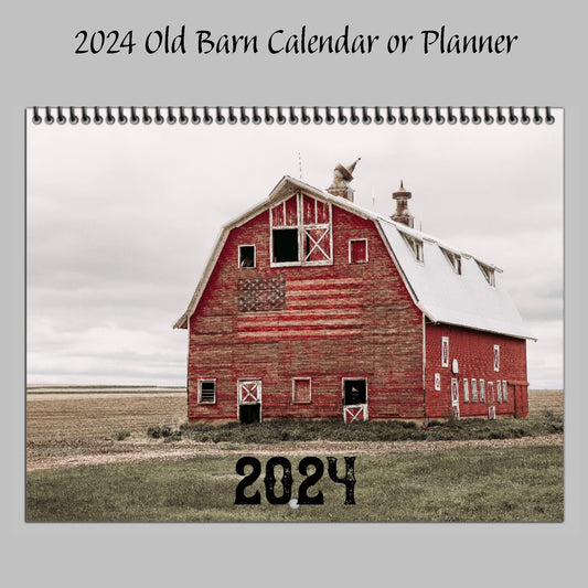 2024 Old Barn Wall Calendar or Desktop Planner Calendar Teri James Photography