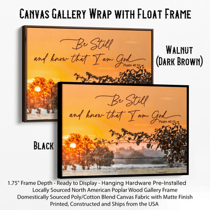 Customizable Scripture Wall Art - Be Still and Know that I am God Canvas-Black Frame / 12 x 18 Inches Wall Art Teri James Photography