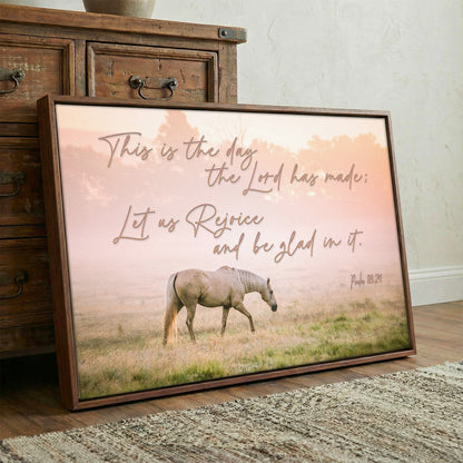 This is the Day the Lord has Made - Horse Wall Art Wall Art Teri James Photography