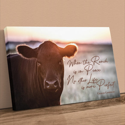 When the Ranch Is in Peace | Black Angus Inspirational Canvas Print Canvas-Unframed / 12 x 18 Inches